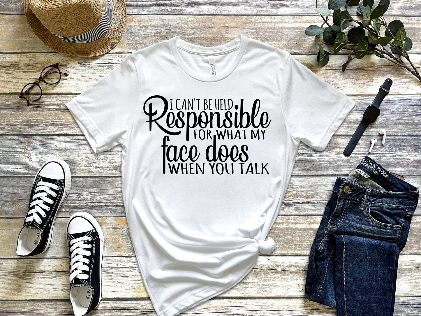 I Can't Be Held Responsible T-Shirt